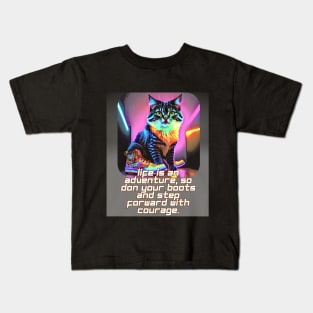 Life is an adventure, step forward with courage (cat) Kids T-Shirt